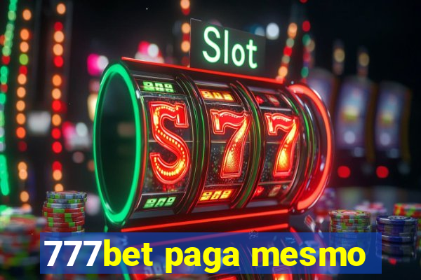 777bet paga mesmo